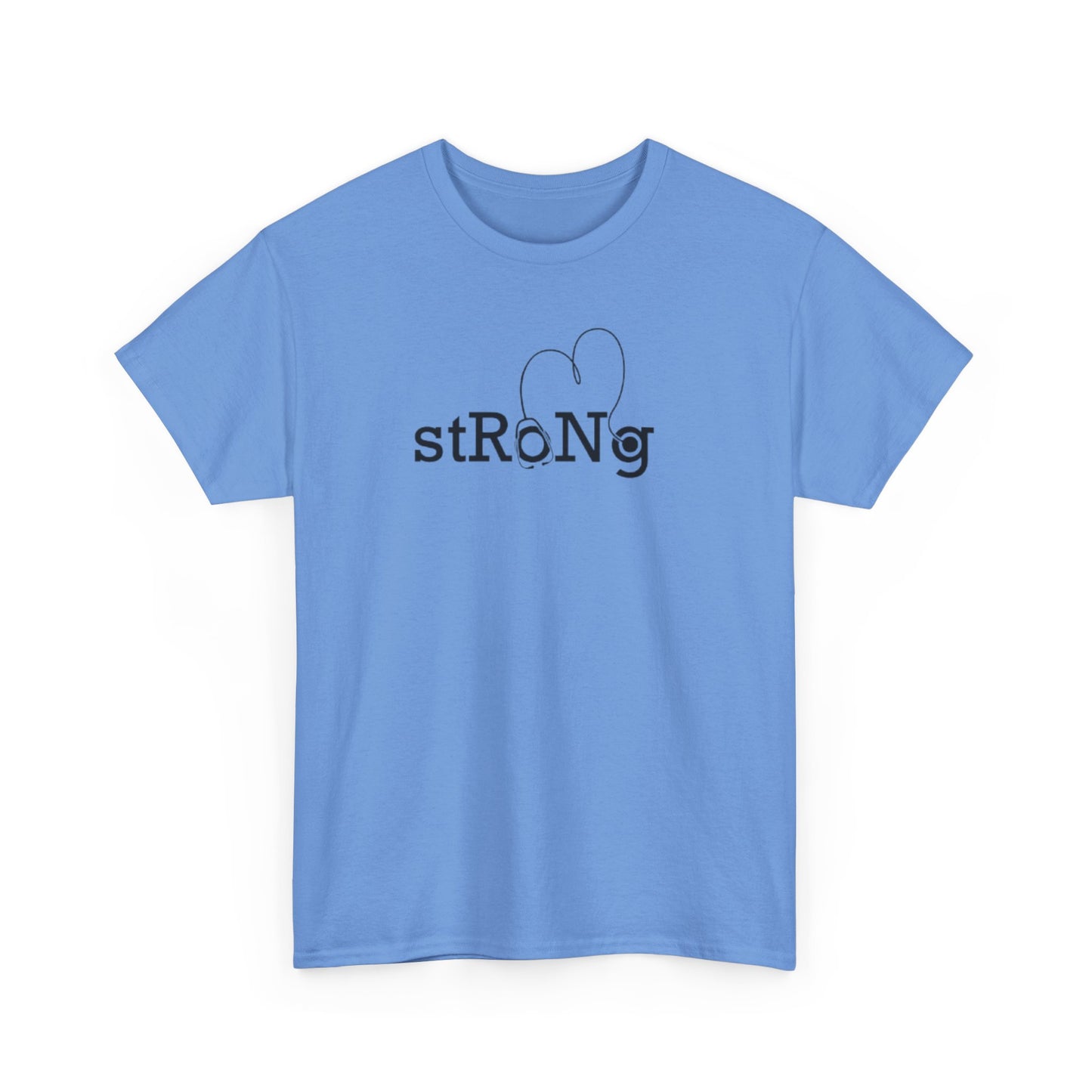 StRoNg T-shirt