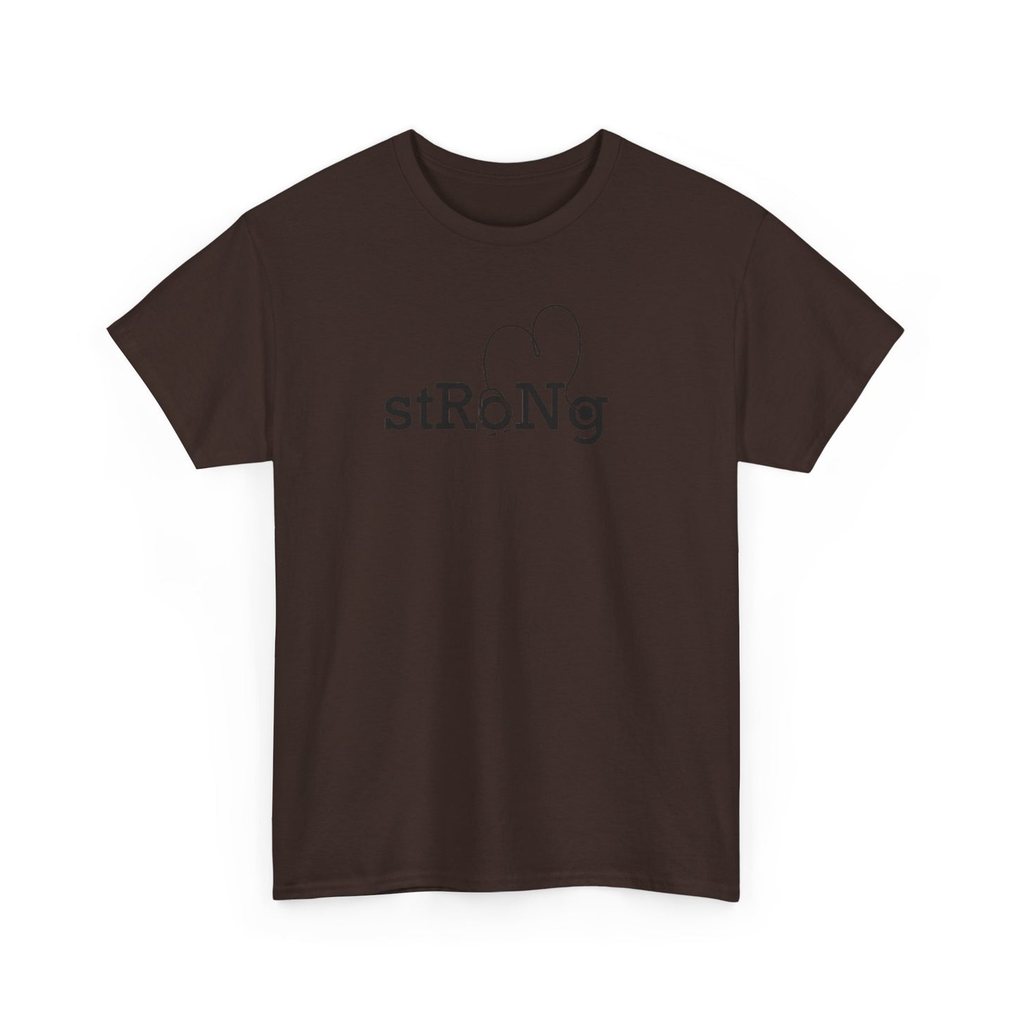 StRoNg T-shirt