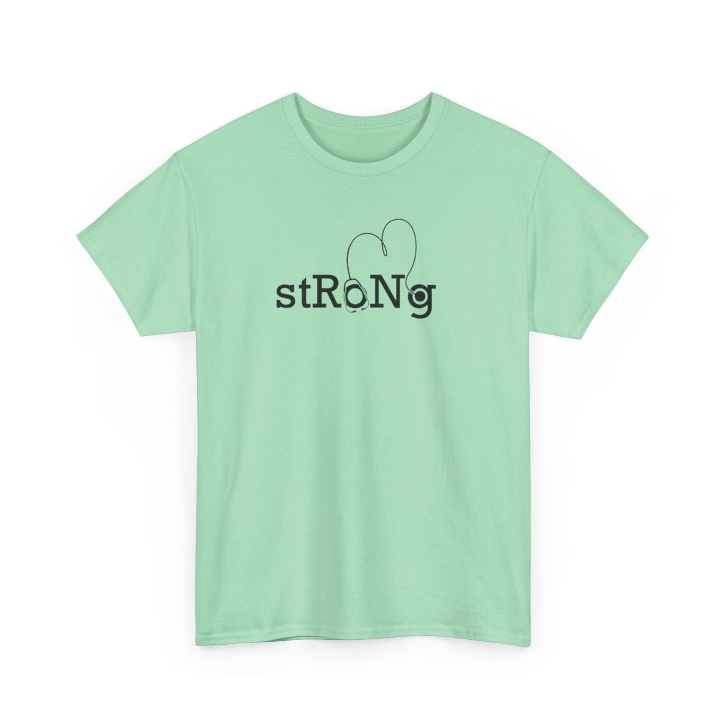 StRoNg T-shirt