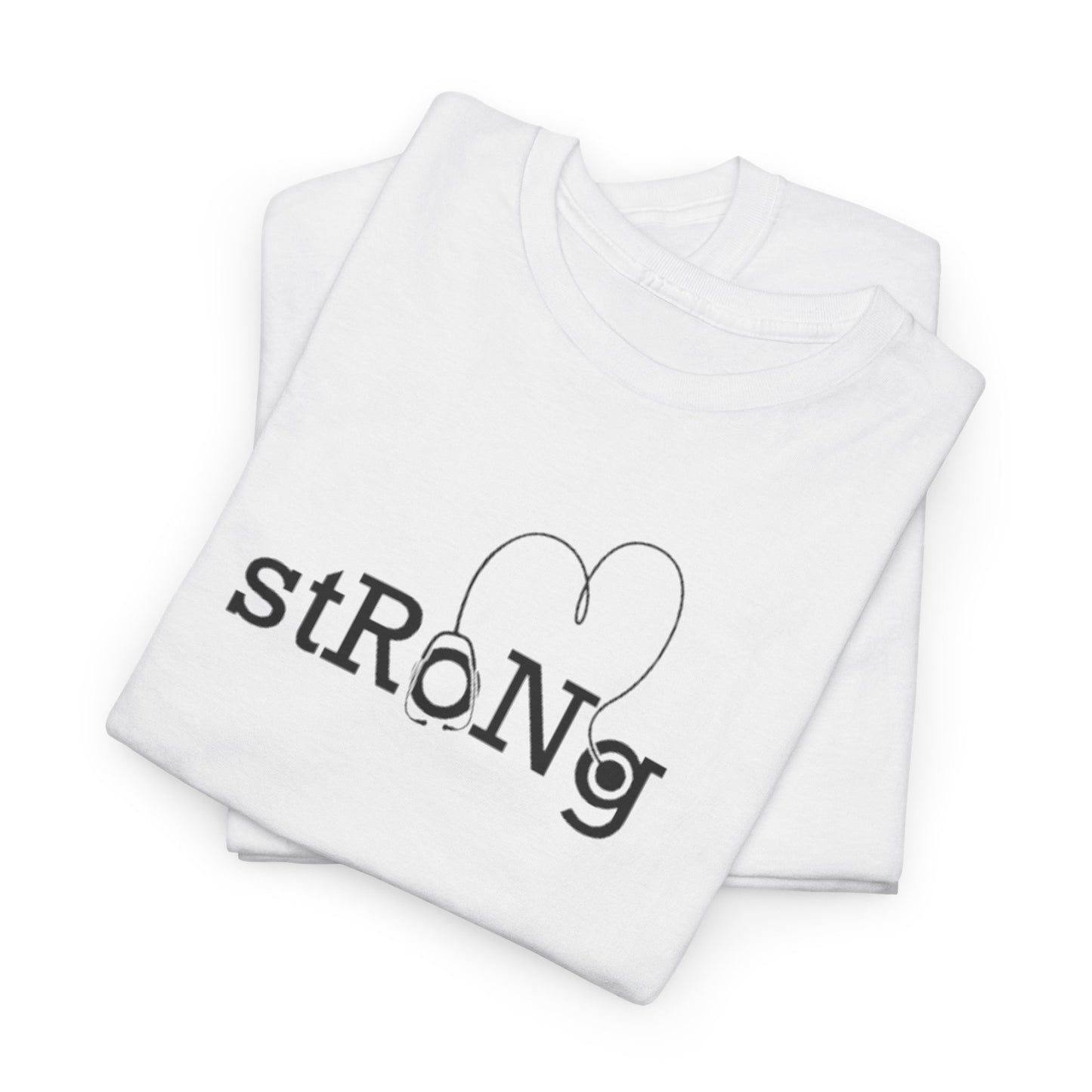 StRoNg T-shirt