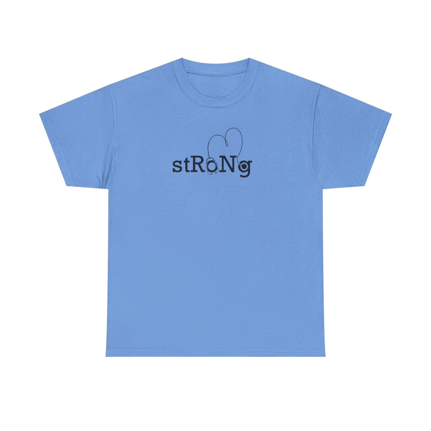 StRoNg T-shirt