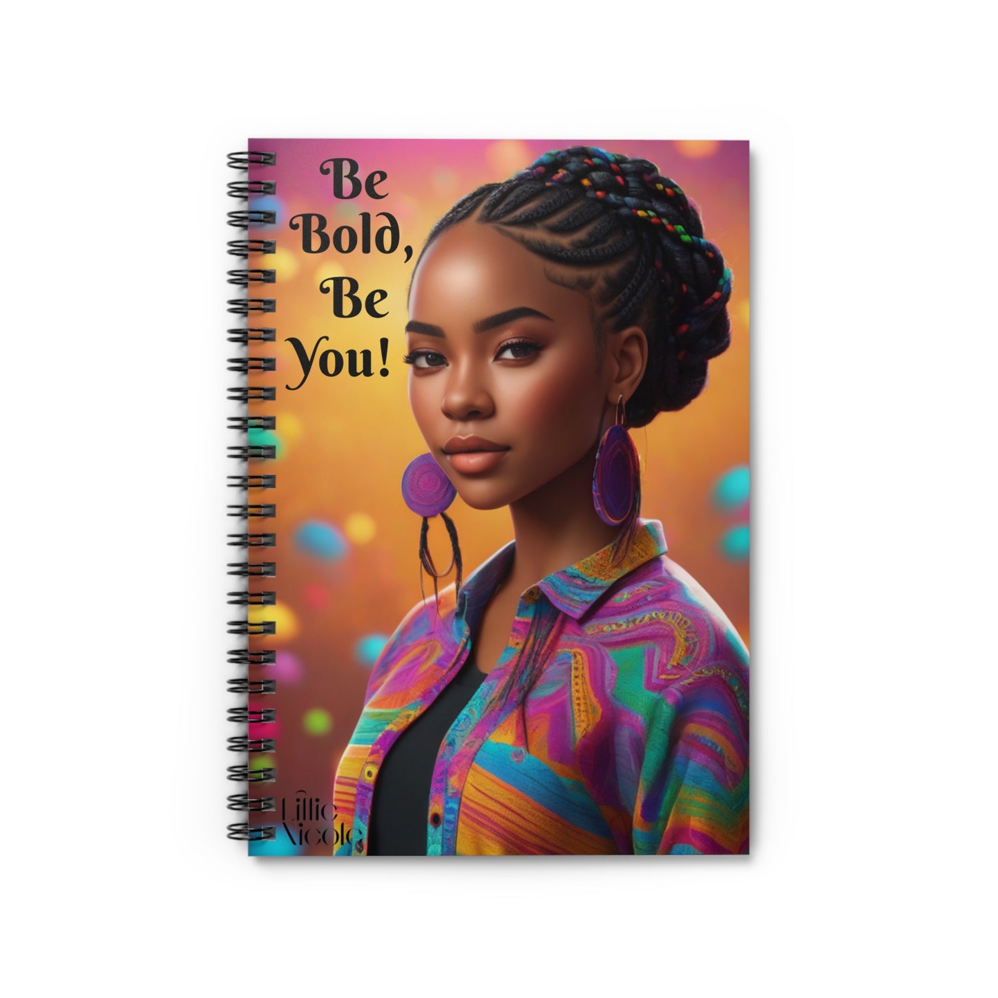 "Be Bold" Spiral Notebook