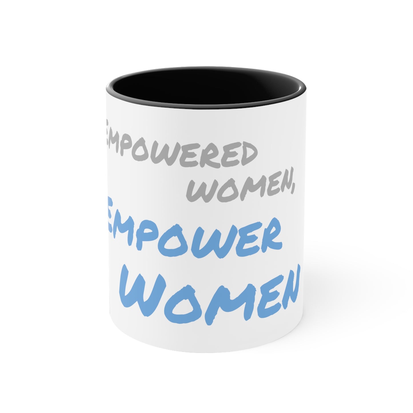 "Empowered" Mug