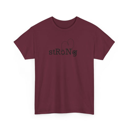 StRoNg T-shirt