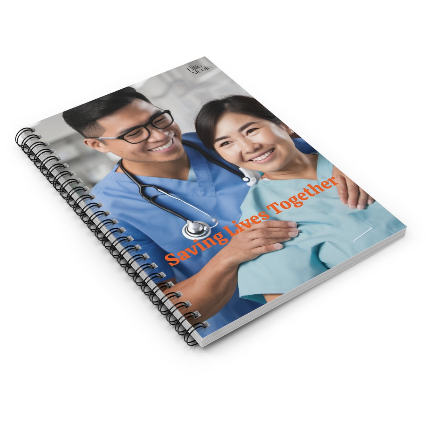 "Saving Lives Together" Spiral Notebook