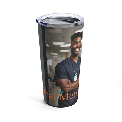 "Real Men Wear Scrubs" Tumbler