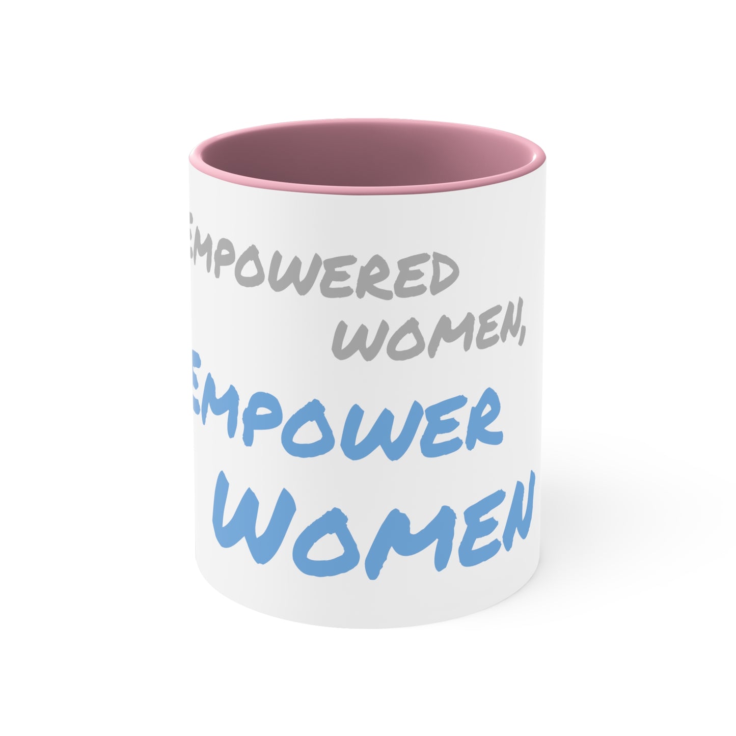 "Empowered" Mug