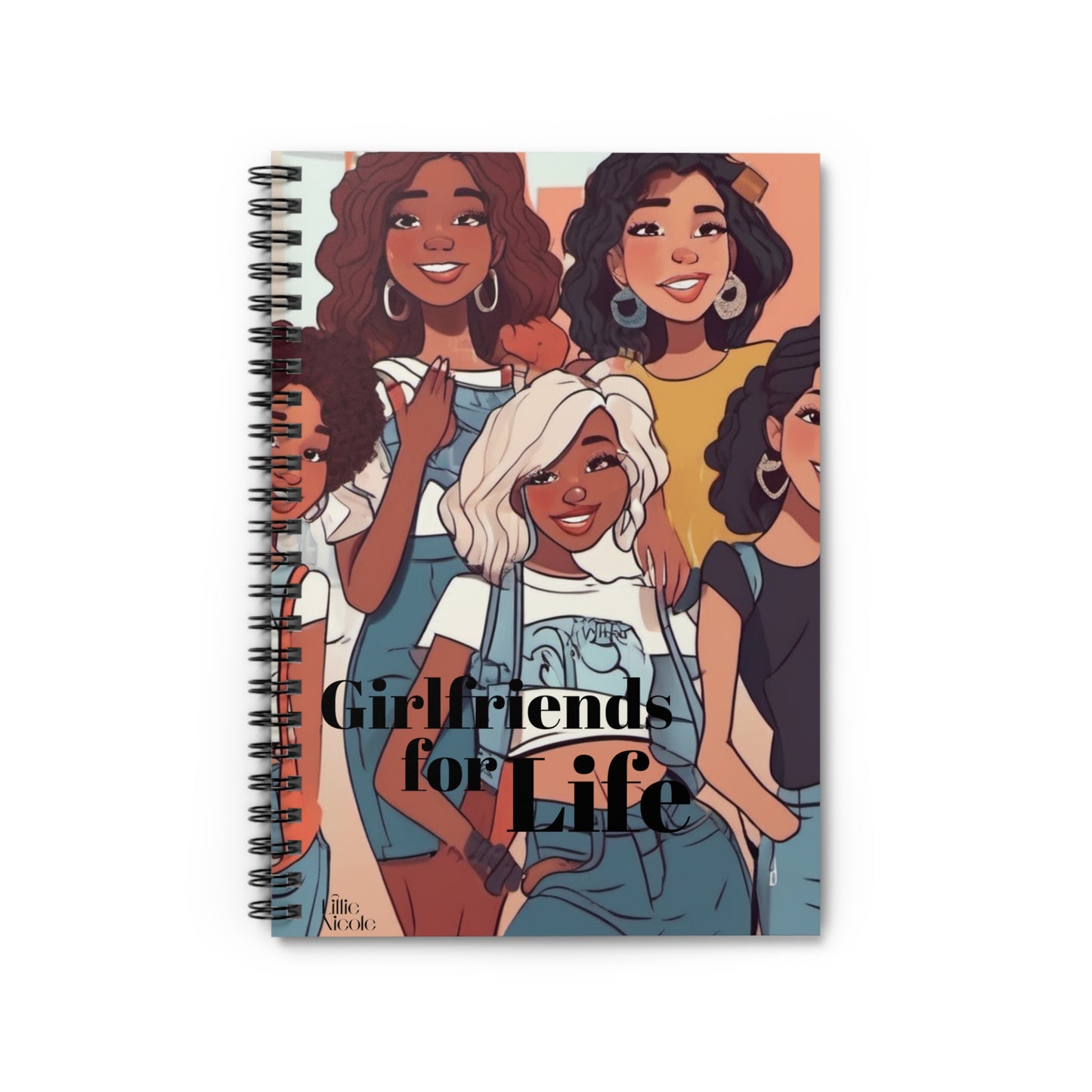 "Girlfriends for Life" Notebook