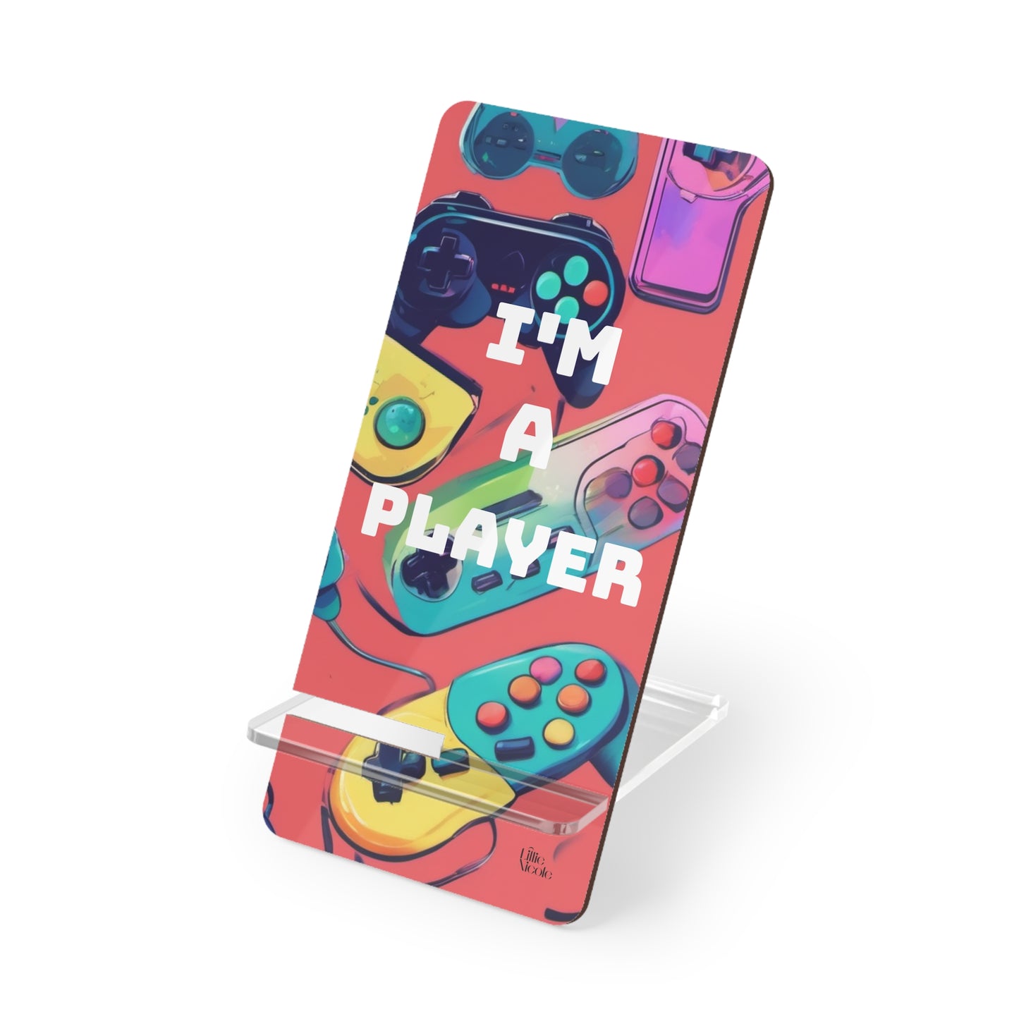 "I'm a player" Phone Stand