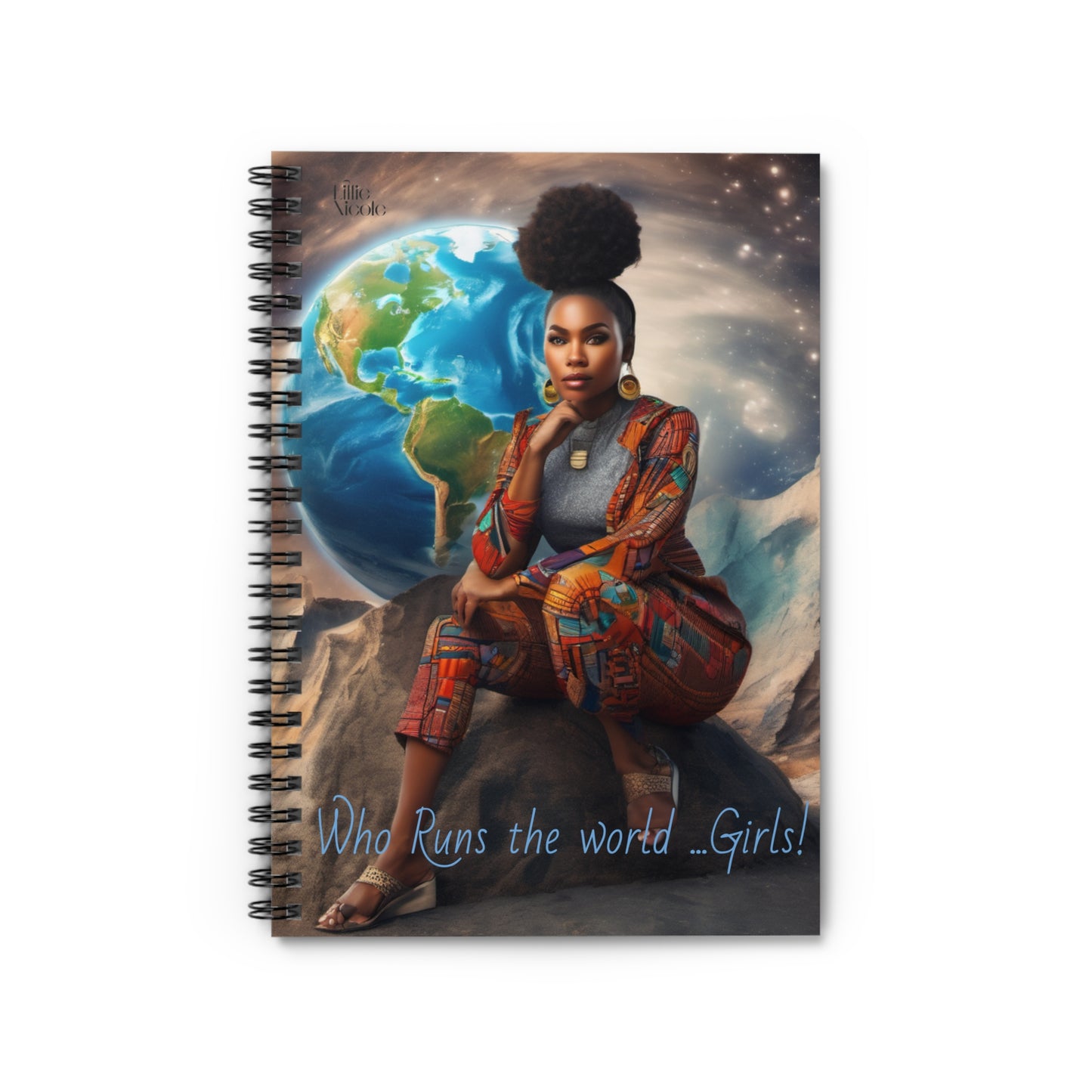 "Who Runs the world....girls!" Spiral Notebook