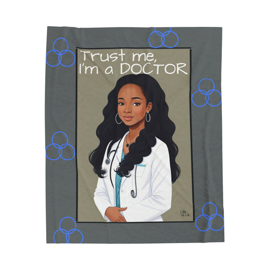 "Trust me, I am a DOCTOR" Plush Blanket